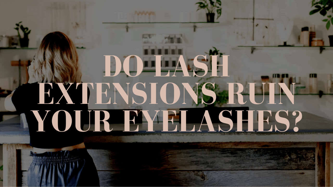 Do eyelash extensions ruin your eyelashes? Zoe